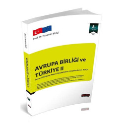 Savaş Yayınları Avrupa Birliği ve Türkiye II 8. Baskı Ağustos 2020