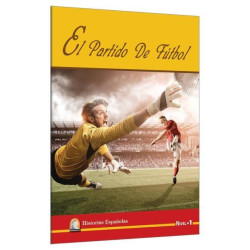 İspanyolca Hikaye El Partido De Futbol Nivel 1 Kapadokya Yayınları
